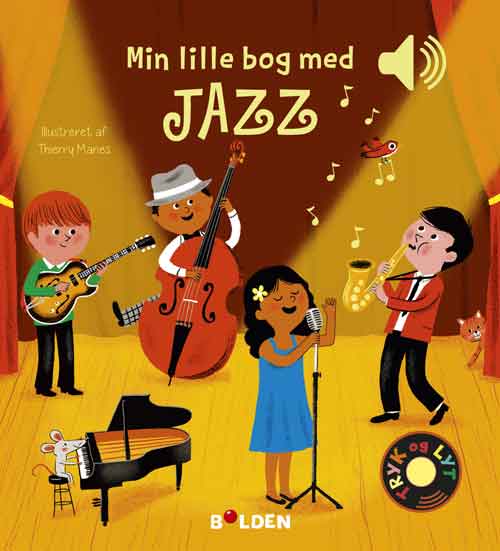 Bog - Min lille bog med JAZZ - En bog med lyd